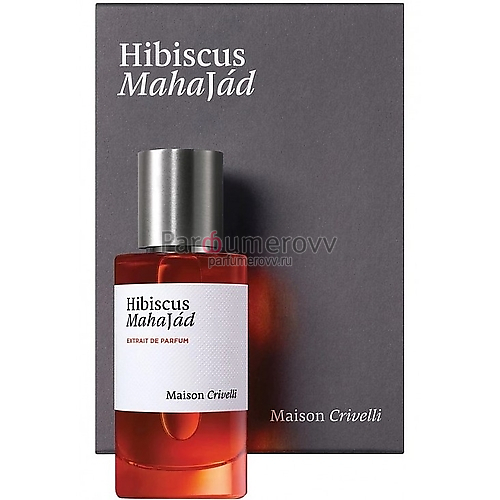 MAISON CRIVELLI HIBISCUS MAHAJAD 50ml parfume MAISON CRIVELLI HIBISCUS MAHAJAD 50ml parfume