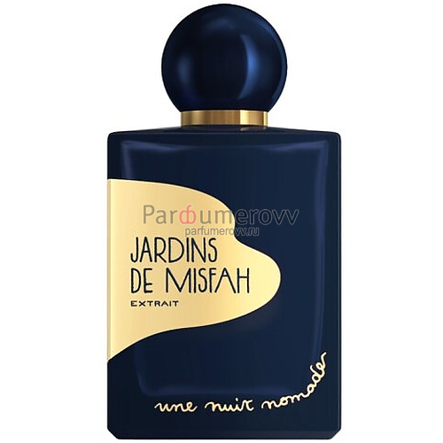 UNE NUIT NOMADE JARDINS DE MISFAH 2024 100ml parfume UNE NUIT NOMADE JARDINS DE MISFAH 2024 100ml parfume
