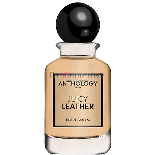 ANTHOLOGY JUICY LEATHER edp 100ml TESTER ANTHOLOGY JUICY LEATHER edp 100ml TESTER
