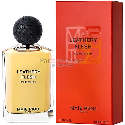MAIE PIOU LEATHERY FLESH edp 100ml MAIE PIOU LEATHERY FLESH edp 100ml
